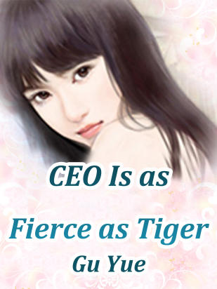 CEO Is as Fierce as Tiger